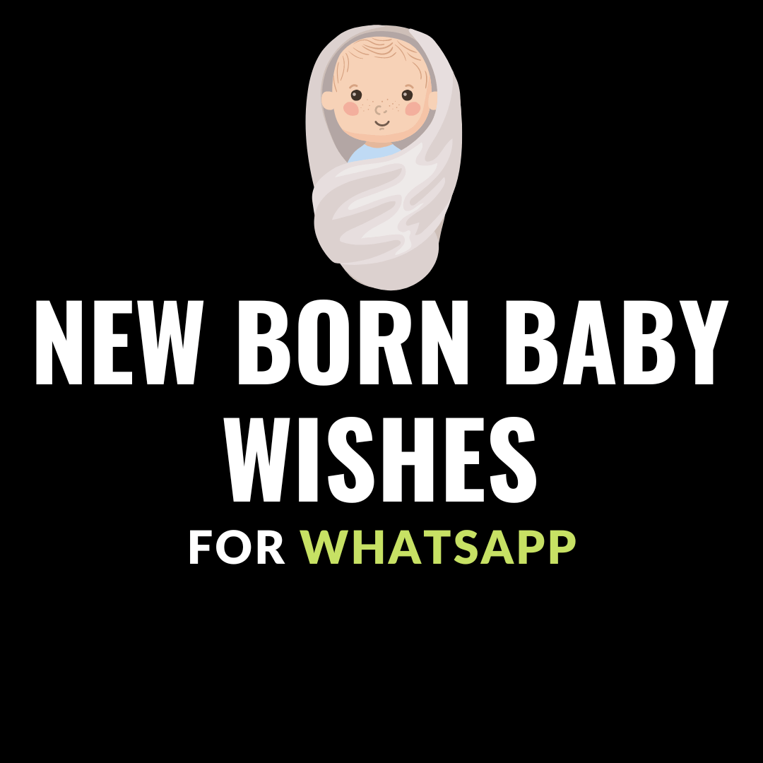 new born baby wishes